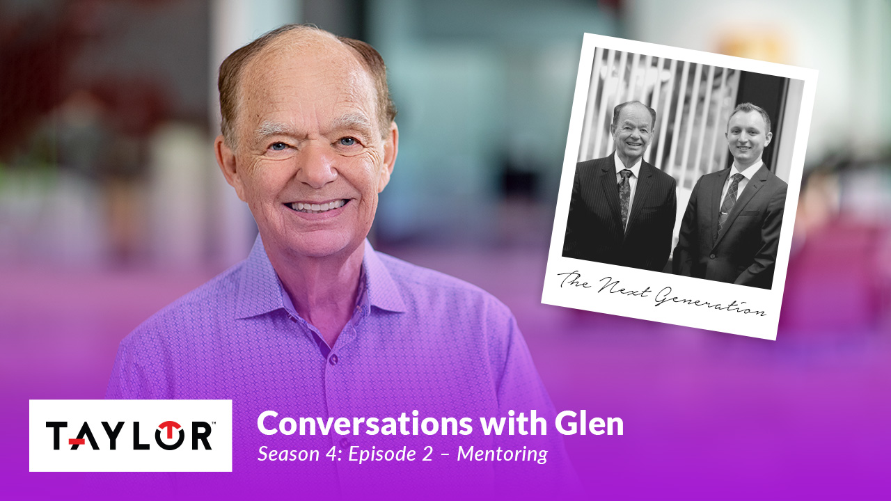 Featured image for article: Conversations with Glen Taylor - S4 E2 - Mentoring
